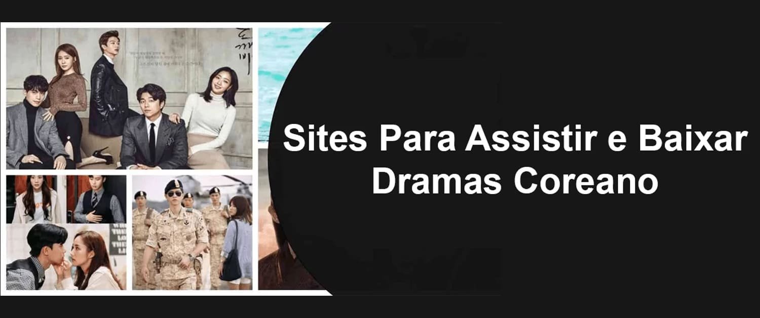 Os 11 melhores sites para assistir doramas grátis
