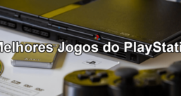 Os Melhores Jogos do PlayStation 2