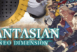 FANTASIAN Neo Dimension