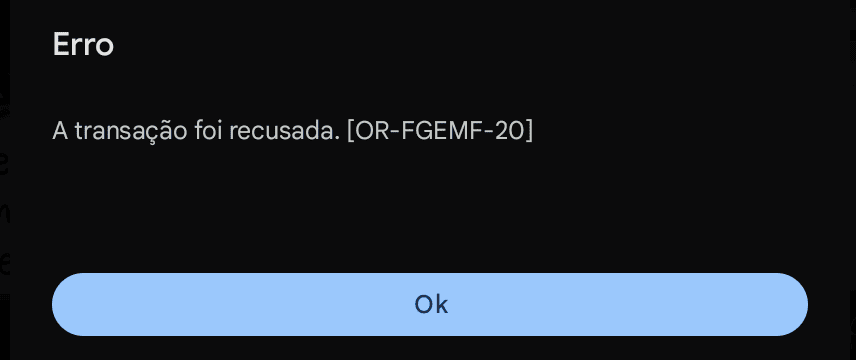 Erro de transação na Google Play Store [OR-FGEMF-20] [Correções]