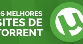 Os melhores sites de Torrent
