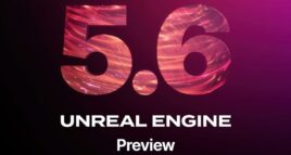 Unreal Engine 5.6