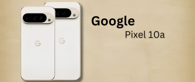 Imagem de: Pixel 10a vaza com ficha técnica e visual do Pixel 9a, não muda quase nada