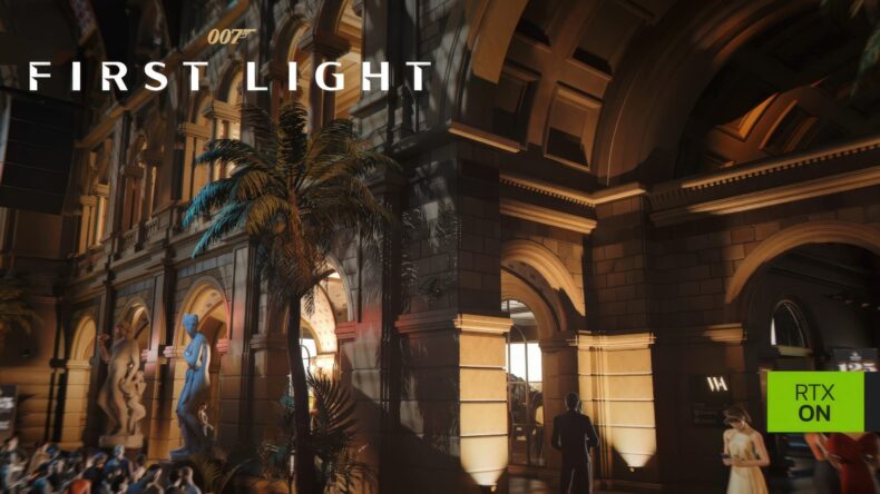 007 First Light - RTX On
