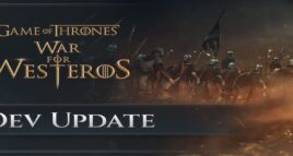 Game of Thrones: War for Westeros - Dev Update