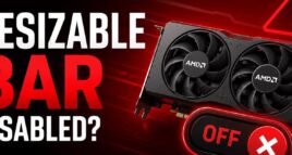 Resizable Bar Disabled AMD Radeon