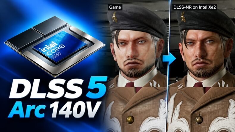 Imagem de: Intel Arc 140V roda DLSS 5 sem CUDA, mas fica entre 3 e 5 FPS em 720p
